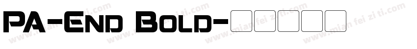 PA-End Bold字体转换